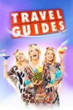 Watch Travel Guides Myflixer