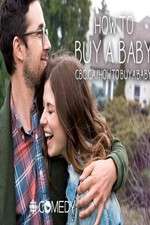 Watch How to Buy a Baby Myflixer