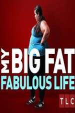 Watch My Big Fat Fabulous Life Myflixer