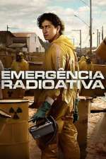 Watch EmergÃªncia Radioativa Myflixer