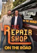 Watch The Repair Shop on the Road Myflixer
