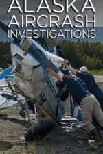 Watch Alaska Aircrash Investigations Myflixer