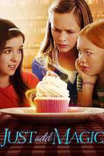 Watch Just Add Magic Myflixer