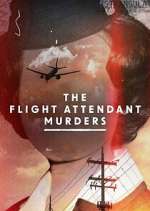 Watch The Flight Attendant Murders Myflixer