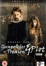 Watch Gunpowder, Treason & Plot Myflixer