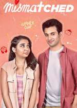 Watch Mismatched Myflixer
