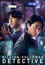 Watch Million-Follower Detective Myflixer
