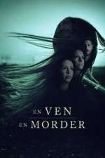 Watch En ven, en morder Myflixer