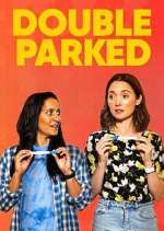 Watch Double Parked Myflixer
