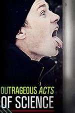 Watch Outrageous Acts of Science Myflixer