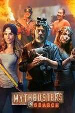 Watch MythBusters The Search Myflixer