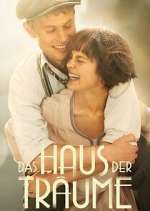 Watch Das Haus der TrÃ¤ume Myflixer