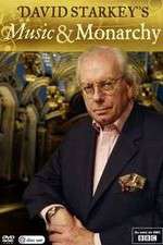 Watch David Starkeys Music and Monarchy Myflixer