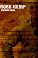 Watch Ross Kemp: Extreme World Myflixer