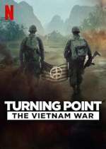 Watch Turning Point: The Vietnam War Myflixer
