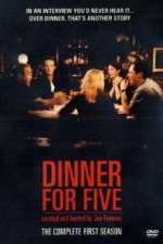 Watch Dinner for Five Myflixer