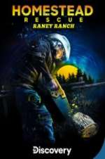 Watch Homestead Rescue: Raney Ranch Myflixer