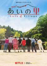 Watch Love Village Myflixer