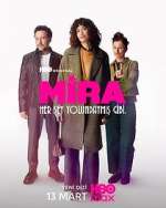 Watch Mira: Her Åžey YolundaymÄ±ÅŸ Gibi Myflixer