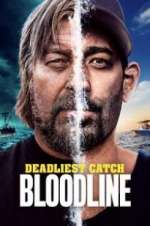 Watch Deadliest Catch: Bloodline Myflixer