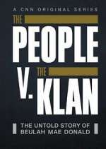 Watch The People V. The Klan Myflixer