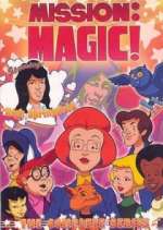 Watch Mission: Magic! Myflixer