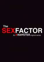 Watch The Sex Factor Myflixer