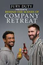 Watch Jury Duty Presents: Behind the Scenes of Company Retreat Myflixer