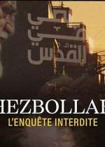 Watch Hezbollah, l'enquÃªte interdite Myflixer