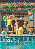 Watch PokÃ©mon Concierge Myflixer