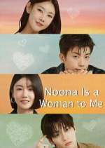 Watch Noona, You Are a Woman to Me Myflixer