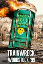 Watch Clusterf**k: Woodstock '99 Myflixer