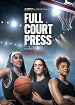 Watch Full Court Press Myflixer