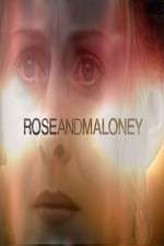 Watch Rose and Maloney Myflixer