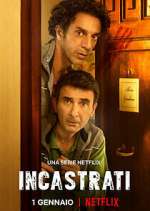 Watch Incastrati Myflixer
