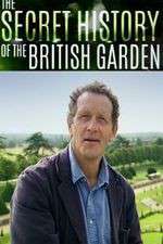 Watch The Secret History of the British Garden Myflixer