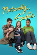 Watch Naturally, Sadie Myflixer