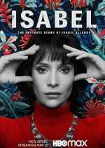 Watch Isabel: La Historia Ãntima de la Escritora Isabel Allende Myflixer