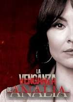 Watch La venganza de AnalÃ­a Myflixer