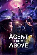 Watch Agent from Above Myflixer