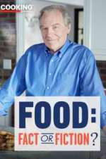Watch Food: Fact or Fiction? Myflixer