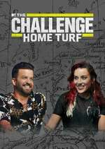 Watch The Challenge: Home Turf Myflixer