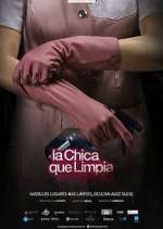 Watch La chica que limpia Myflixer