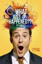 Watch What Just Happened??! with Fred Savage Myflixer