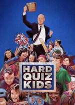 Watch Hard Quiz Kids Myflixer