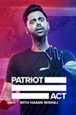 Watch Patriot Act with Hasan Minhaj Myflixer
