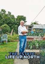 Watch The Estate: Life Up North Myflixer
