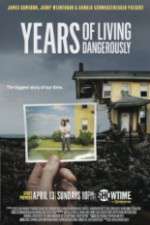 Watch Years of Living Dangerously Myflixer
