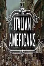 Watch The Italian Americans Myflixer