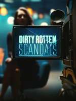 Watch E! Dirty Rotten Scandals Myflixer